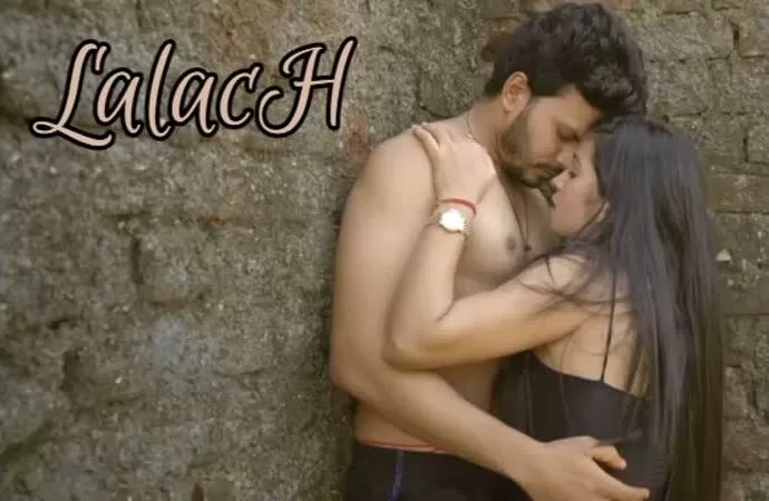 Hot Sex Movei Sil Sila Hot Scenes - Lalach S01 E01 â€“ 2021 â€“ Hind Hot Web Series â€“ DreamsFilms watch online or  download