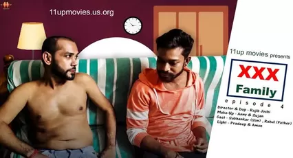 XXX Family S01 Ep4 (2021) Hindi Hot Web Series â€“ 11UpMovies Originals Watch  Online Now watch online or download